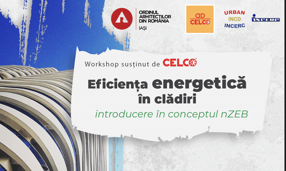 Explorarea Eficienței Energetice în Clădiri: Cursuri NZEB la Suceava și Iași, susținute de CELCO și OAR – O Experiență Formativă pentru Specialiștii din Construcții