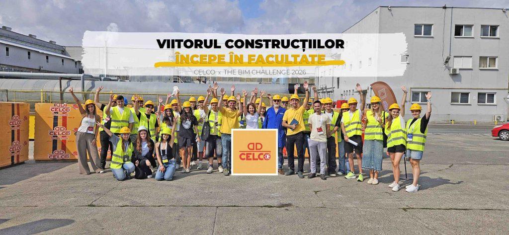 Viitorul construcțiilor începe în facultate. CELCO, alături de studenții The BIM Challenge 2026